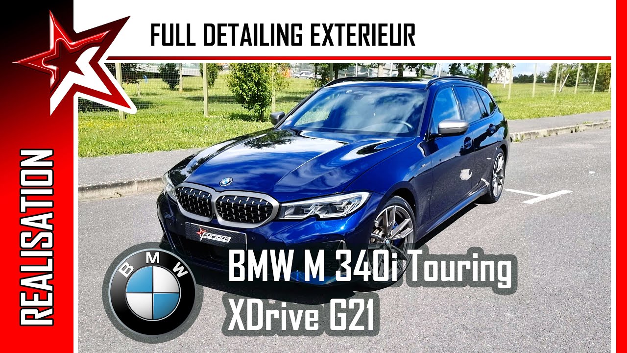Detailing complet extérieur : BMW M 340i Touring XDrive G21 - Vidéo 4K