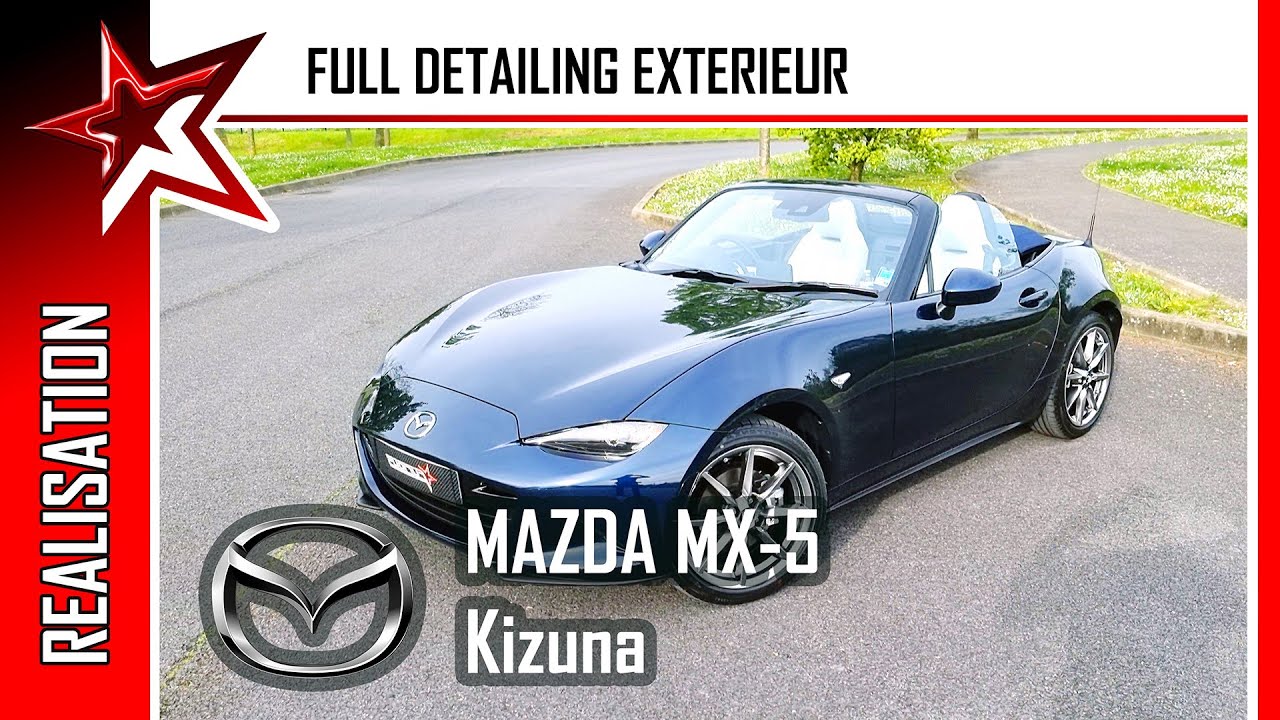 Detailing complet extérieur : MAZDA MX-5 - Vidéo 4K 21:9