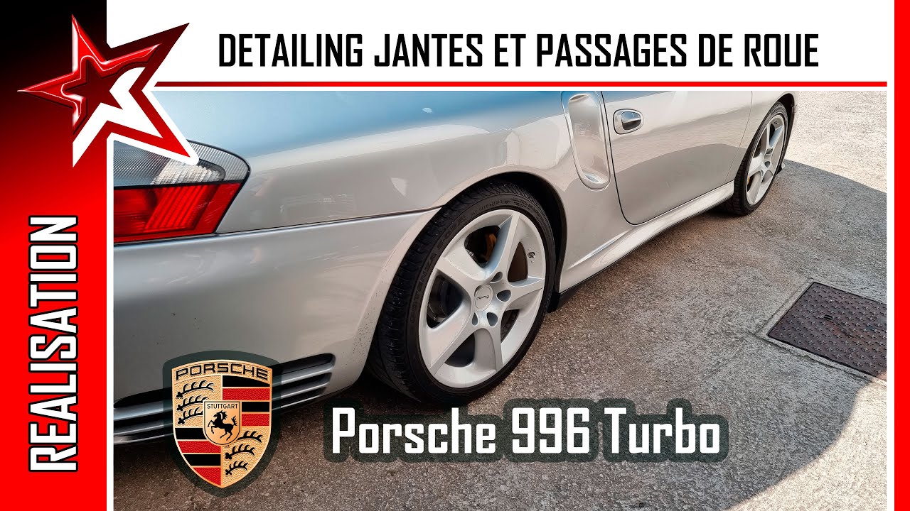 Porsche 996 Turbo - Detailing jantes et passages de roue
